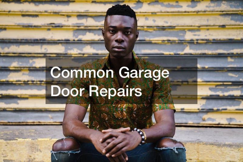 Common Garage Door Repairs