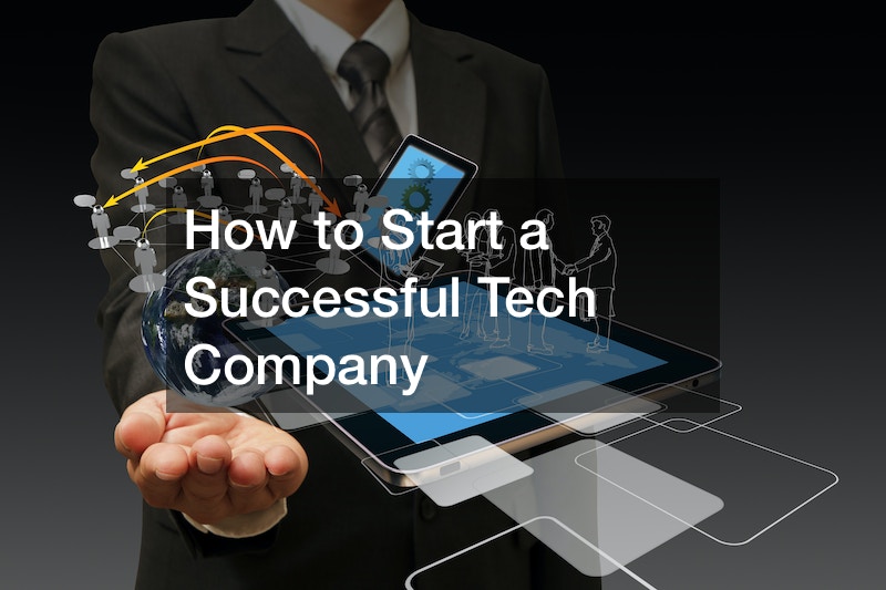 How to Start a Successful Tech Company