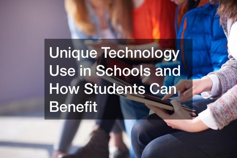 Unique Technology Use in Schools and How Students Can Benefit